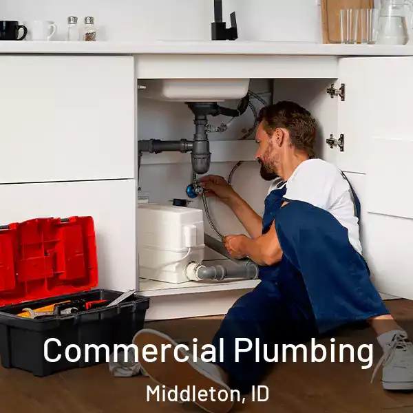  Commercial Plumbing Middleton, ID